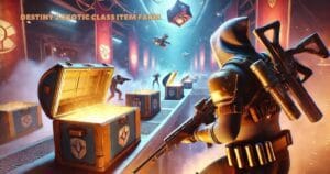 The Ultimate Guide to Destiny 2 Exotic Class Item Farm