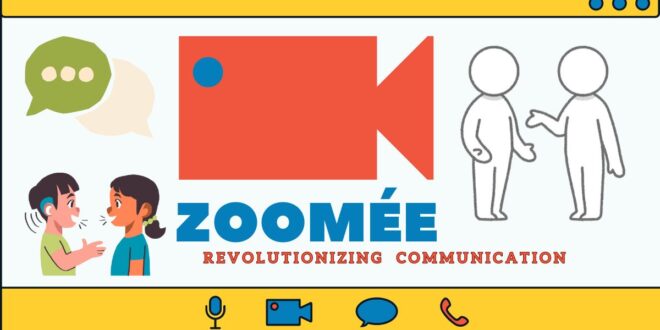 Zoomée: Revolutionizing Global Communication with Advanced Video Conferencing