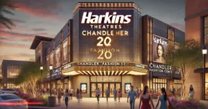 Harkins Theatres Chandler Fashion 20: A Comprehensive Guide