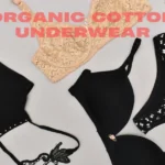 Why Organic Cotton Underwear Is the Best for Comfort & Sustainability