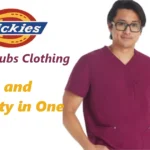 The Ultimate Guide to Dickies Scrubs Clothing: Comfort and Durability in One
