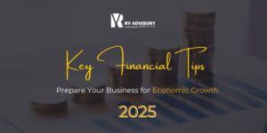 Financial Tips for Business Growth: 5 Powerful Strategies