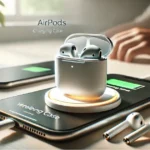 How to Choose the Best AirPod Charging Case for Your Needs